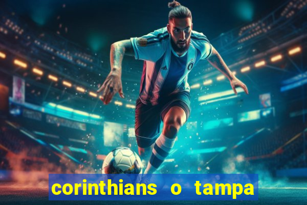 corinthians o tampa da bola